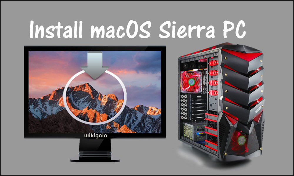 Download Macos Sierra For Pc